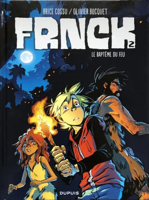 Couverture de l'album Frnck Tome 2 Le baptême du feu