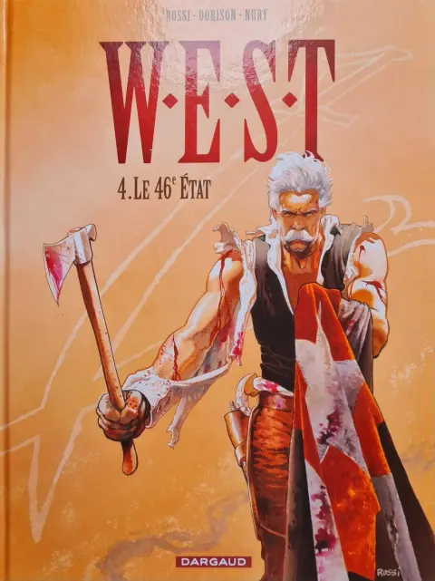 Couverture de l'album W.E.S.T Tome 4 Le 46e État