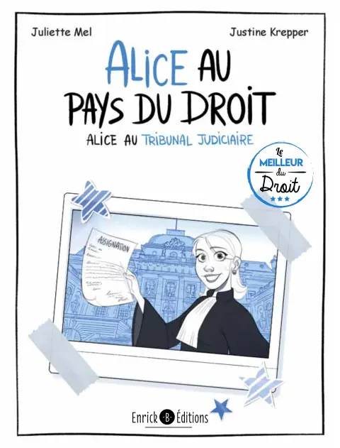 Alice au pays du droit 2 Alice au tribunal judiciaire