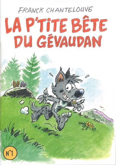 Couverture de l'album La p'tite bête du Gévaudan N° 1