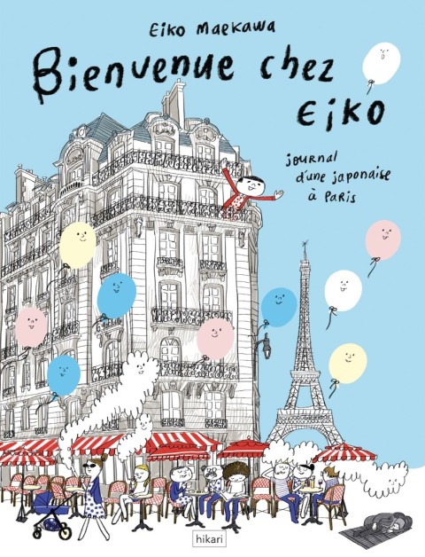 Couverture de l'album Bienvenue chez Eiko Journal d'une Japonaise à Paris