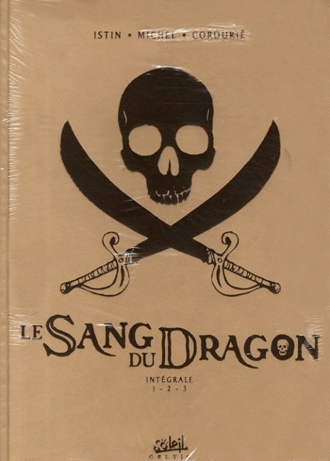 Couverture de l'album Le Sang du dragon Intégrale Intégrale 1-2-3