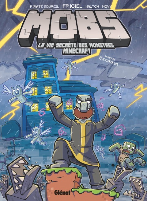 Couverture de l'album Mobs - La vie secrète des monstres Minecraft 3 Humour évocateur