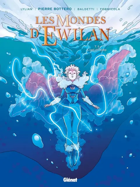 Les mondes d'Ewilan Tome 5 L'oeil d'Otolep