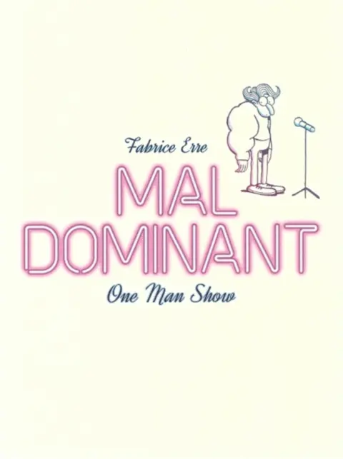 Mal Dominant One Man Show