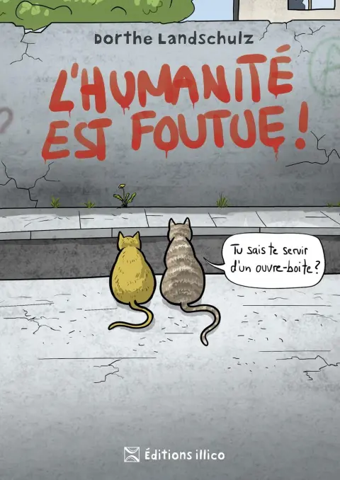 L'Humanité est foutue !