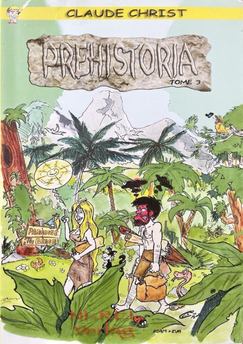 Prehistoria Tome 3 Primitifs