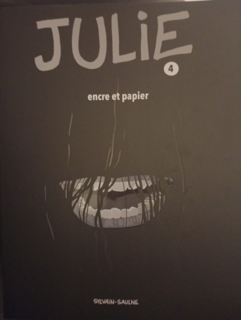 Julie 4 Encre et papier