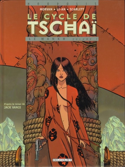 Couverture de l'album Le Cycle de Tschaï Tome 3 Le Wankh - volume I