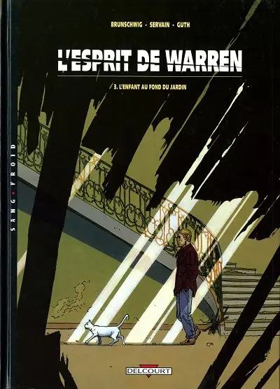 L'Esprit de Warren Tome 3 L'enfant au fond du jardin