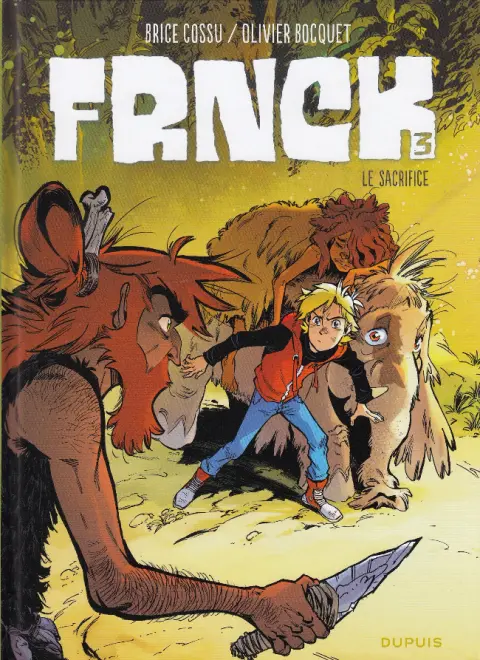 Frnck Tome 3 Le sacrifice