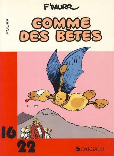 Le Génie des Alpages Tome 2 Comme des bêtes