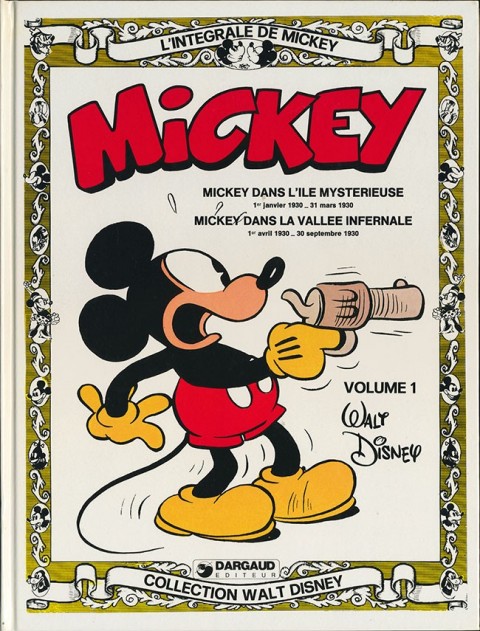 Couverture de l'album L'Intégrale de Mickey Volume 1