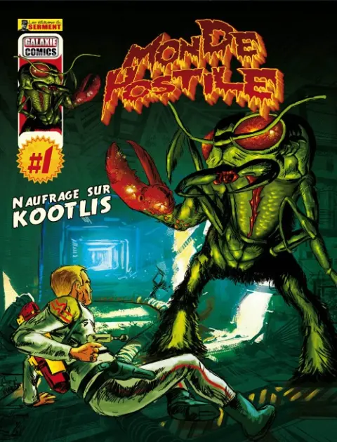 Monde Hostile Tome 1 Naufrage sur Kootlis