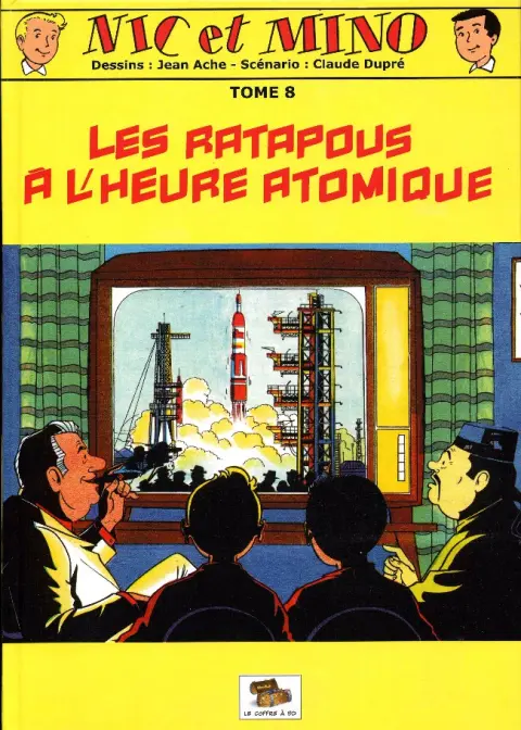 Nic et Mino Le Coffre à BD Tome 8 Les Ratapous à l'heure atomique