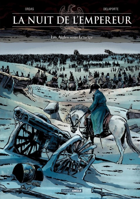 Couverture de l'album La Nuit de l'Empereur Tome 2 Les Aigles sous la neige