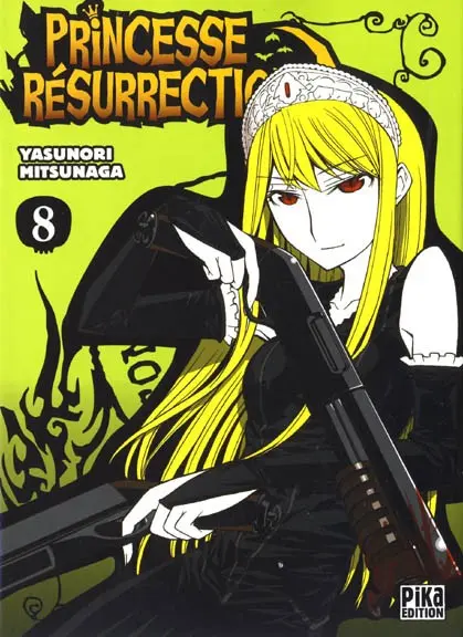 Princesse résurrection 8