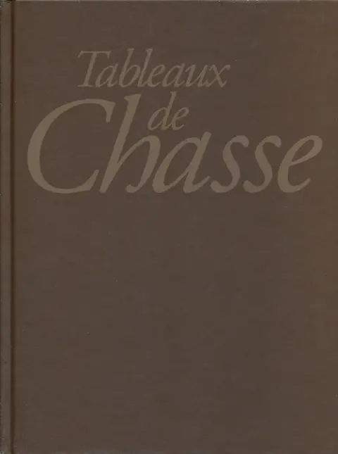 Autre de l'album Tableaux de chasse Tome 1
