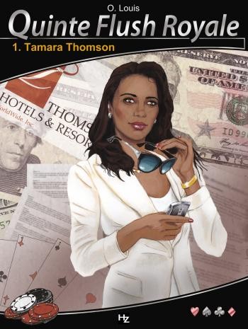 Couverture de l'album Quinte flush royale Tome 1 Tamara Thomson