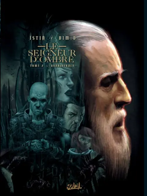 Le Seigneur d'ombre Tome 2 Renaissance