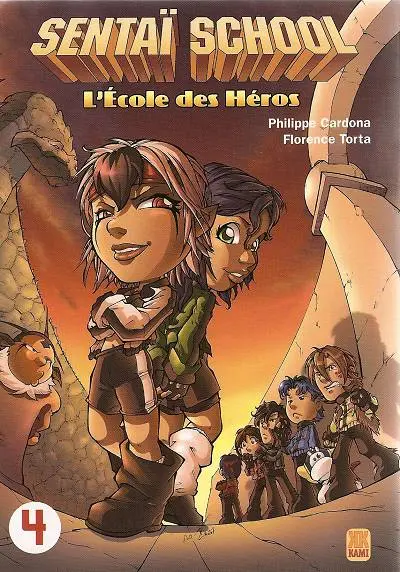 Sentaï School - L'École des héros 4