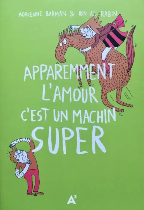 Apparemment l'amour c'est un machin super
