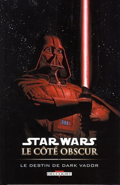 Couverture de l'album Star Wars - Le côté obscur Tome 5 Le destin de Dark Vador