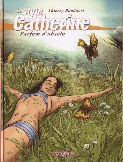 Le Style Catherine Tome 3 Parfum d'Absolu