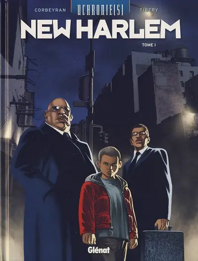 Uchronie(s) - New Harlem Tome 1 Rapt