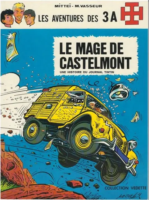 Les aventures des 3 A Tome 6 Le mage de Castelmont