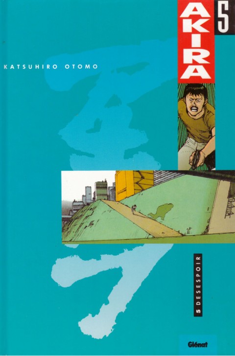 Couverture de l'album Akira Tome 5 Désespoir
