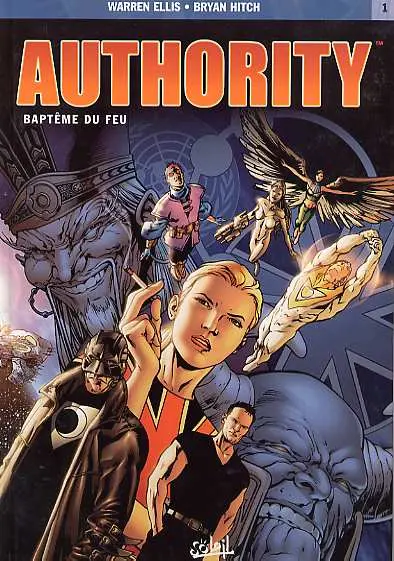 Authority Tome 1 Baptême du feu