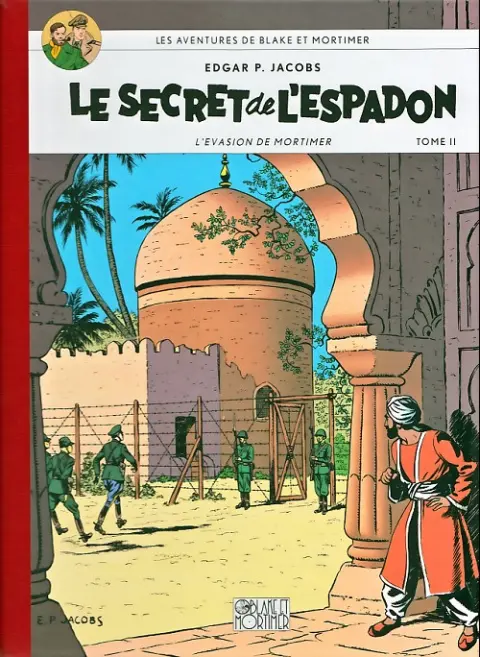 Couverture de l'album Blake et Mortimer Tome 2 Le Secret de l'Espadon - L'Evasion de Mortimer