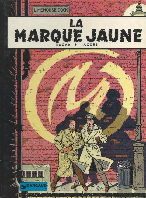 Couverture de l'album Blake et Mortimer Tome 5 La Marque Jaune