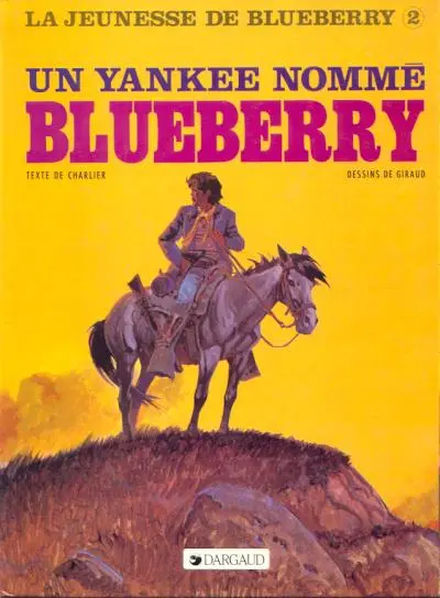 Couverture de l'album La Jeunesse de Blueberry Tome 2 Un yankee nommé Blueberry