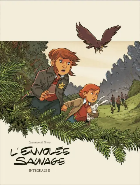 L'Envolée sauvage Intégrale II