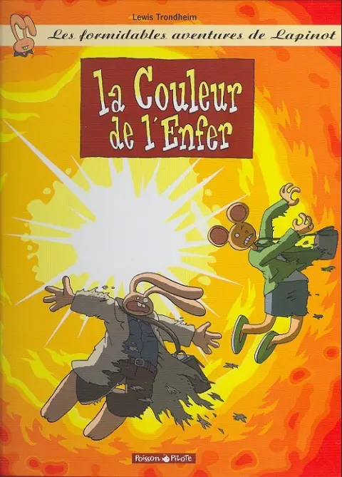 Les formidables aventures de Lapinot Tome 7 La couleur de l'enfer