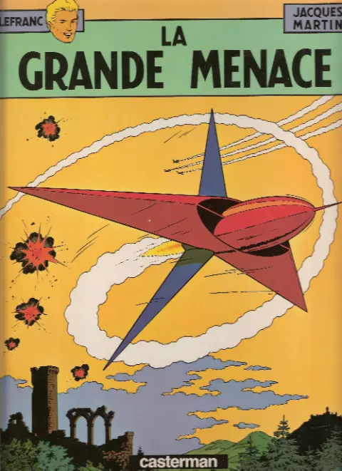 Couverture de l'album Lefranc Tome 1 La grande menace