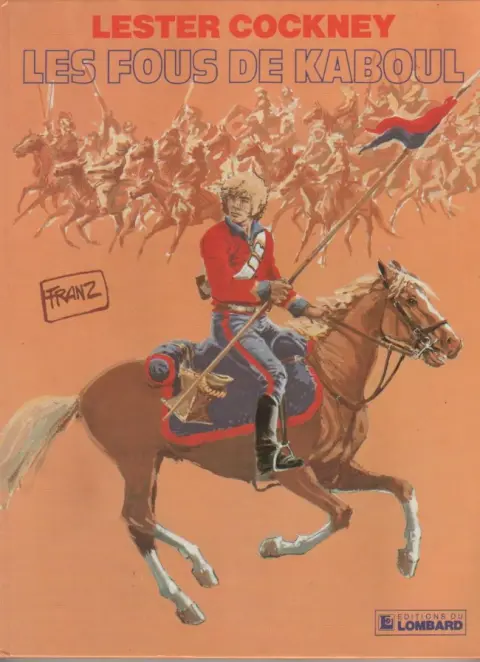 Couverture de l'album Lester Cockney Tome 1 Les Fous de Kaboul