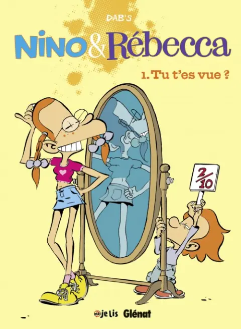 Couverture de l'album Nino & Rébecca Tome 1 Tu t'es vue ?