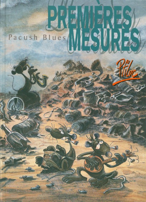 Couverture de l'album Pacush Blues Tome 1 Premières mesures