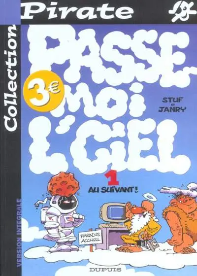 Passe-moi l'ciel Tome 1 Au suivant !