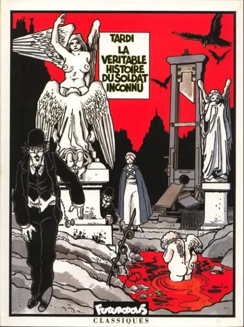 Couverture de l'album Tardi - La véritable histoire du Soldat Inconnu