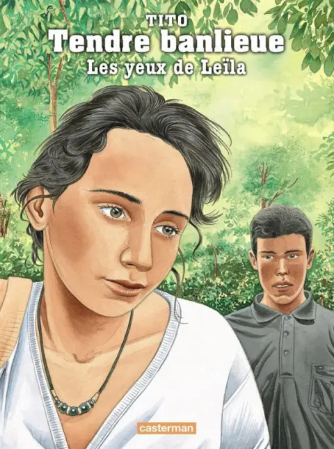 Couverture de l'album Tendre banlieue Tome 10 Les yeux de Leïla