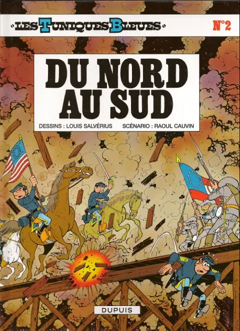Les Tuniques Bleues Tome 2 Du nord au sud
