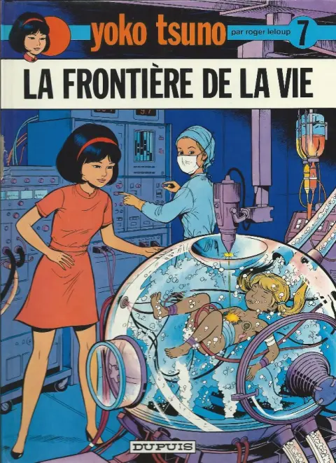 Couverture de l'album Yoko Tsuno Tome 7 La frontière de la vie