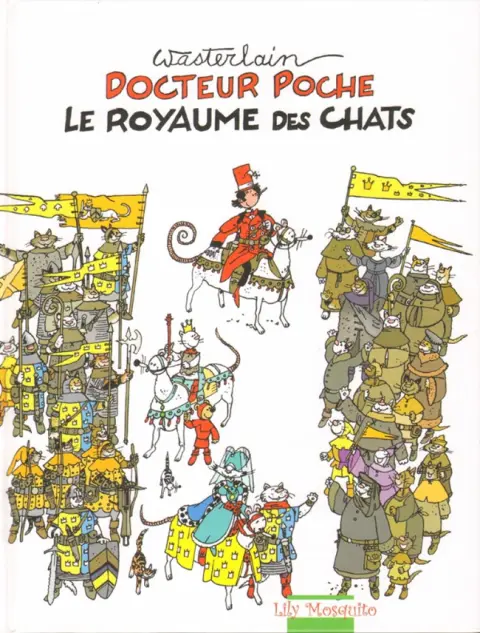 Docteur Poche Tome 16 Le royaume des chats