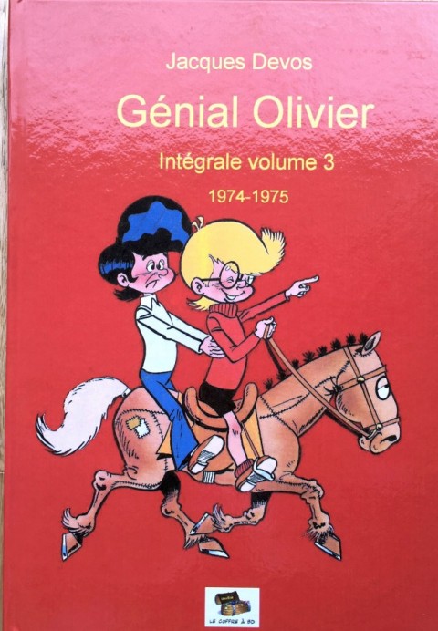 Couverture de l'album M. Rectitude et Génial Olivier Volume 3 1974-1975