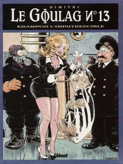 Le Goulag Tome 13 Krampon l'Imputrescible