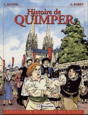 Couverture de l'album Histoires des Villes Tome 18 Histoire de Quimper